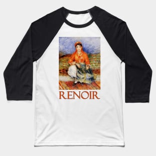 Algerian Girl by Pierre Auguste Renoir Baseball T-Shirt